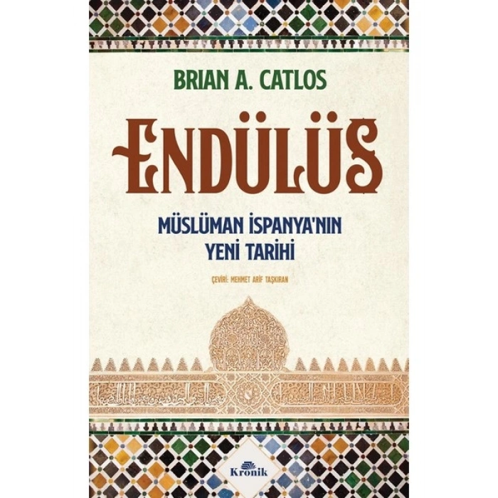 Endülüs - Brian A. Catlos