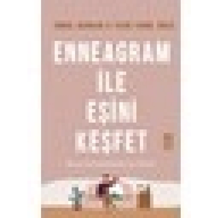 Enneagram İle Eşini Keşfet