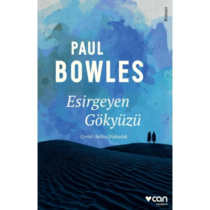 Esirgeyen Gökyüzü - Paul Bowles