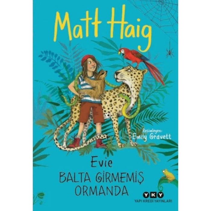 Evie Balta Girmemiş Ormanda - Matt Haig