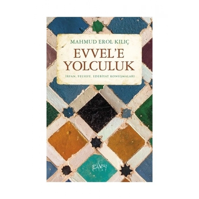 Evvele Yolculuk