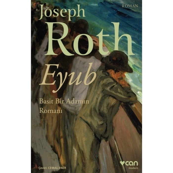 Eyub – Basit Bir Adamın Romanı - Joseph Roth