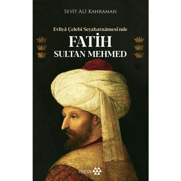 Fatih Sultan Mehmed - Seyit Ali Kahraman
