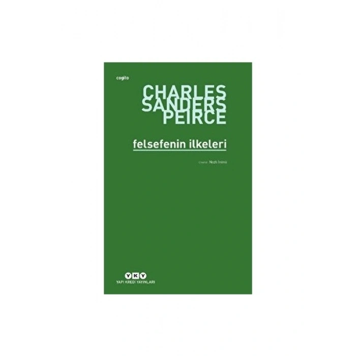 Felsefenin İlkeleri - Charles Sanders Peirce