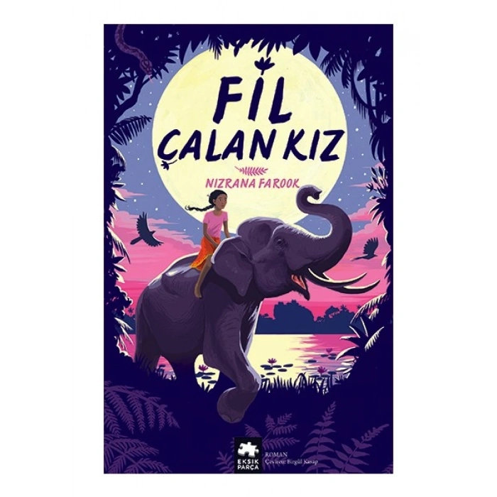 Fil Çalan Kız - Nizrana Farook