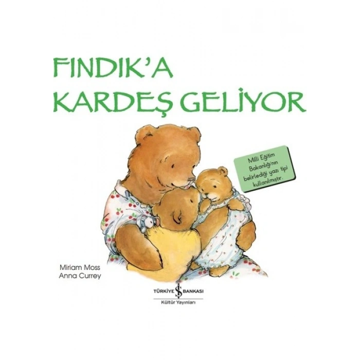 Fındıka Kardeş Geliyor - Miriam Moss & Anna Currey