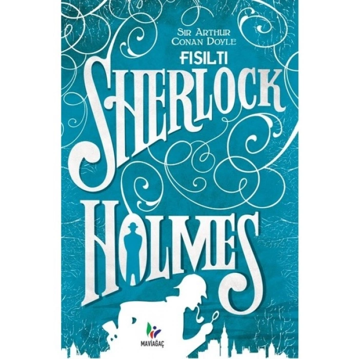 Fısıltı - Arthur Conan Doyle