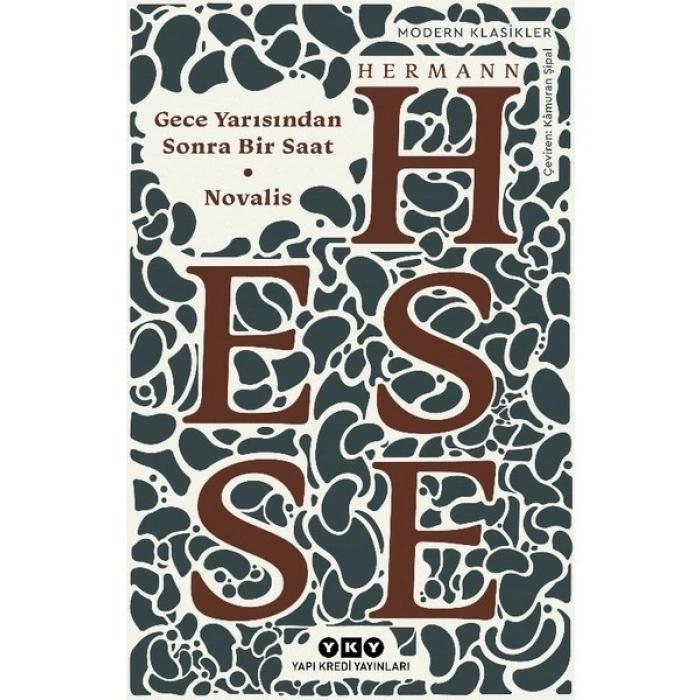 Gece Yarısından Sonra Bir Saat: Novalis - Hermann Hesse