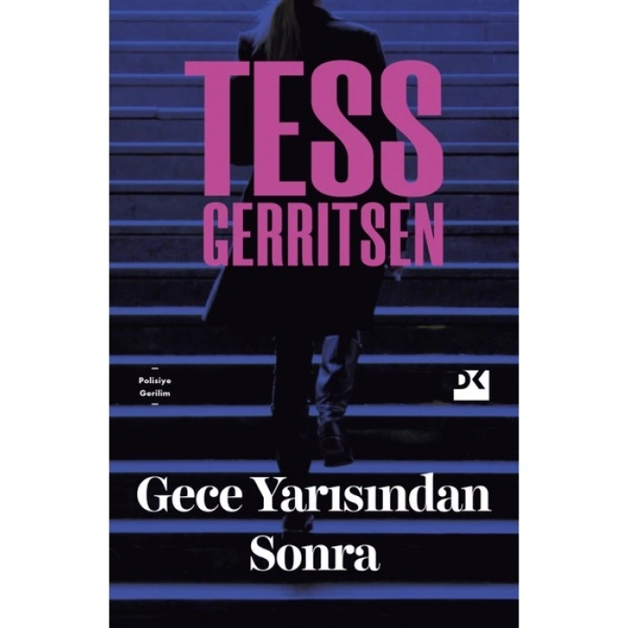 Gece Yarısından Sonra - Tess Gerritsen
