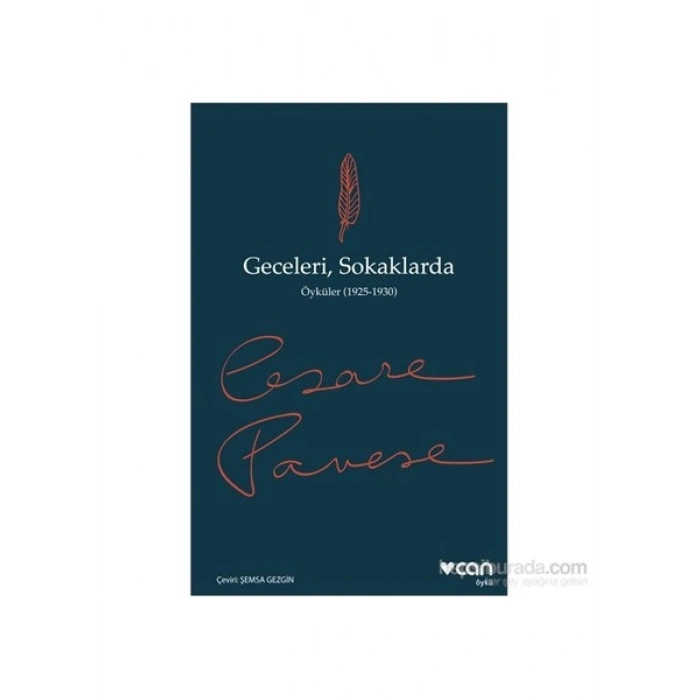 Geceleri - Sokaklarda - Cesare Pavese