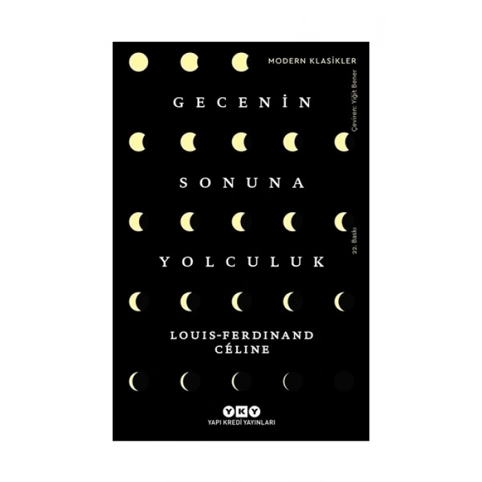 Gecenin Sonuna Yolculuk - Louis Ferdinand Celine