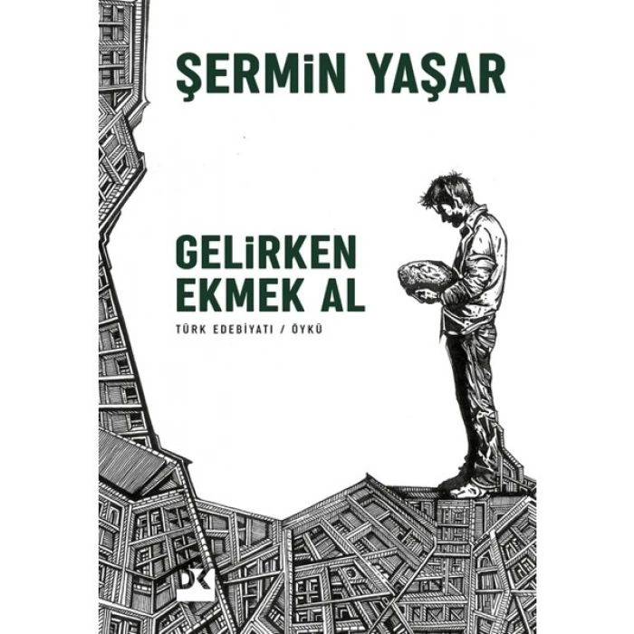Gelirken Ekmek Al - Şermin Yaşar