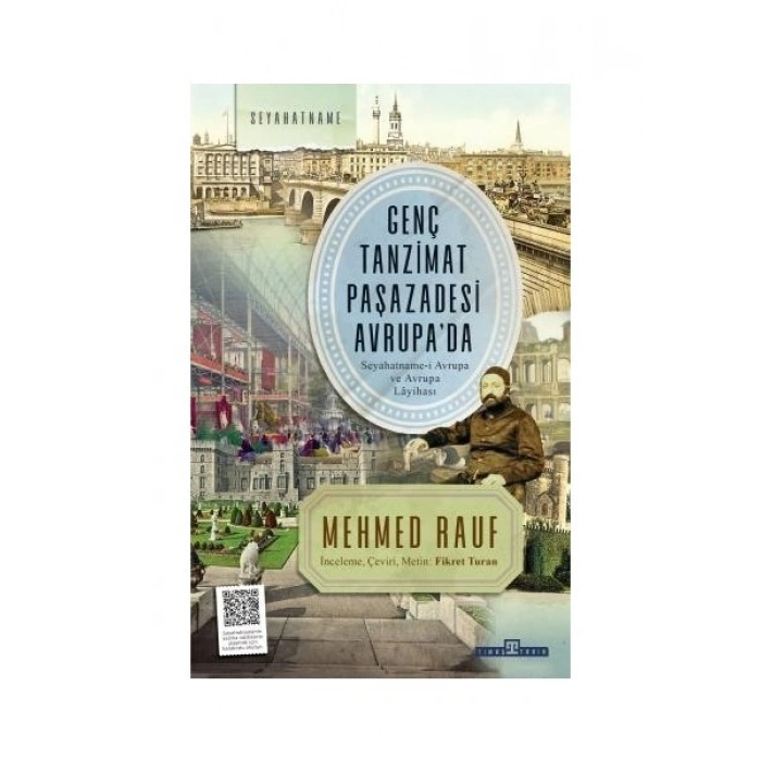 Genç Tanzimat Paşazadesi Avrupa’da - Mehmed Rauf