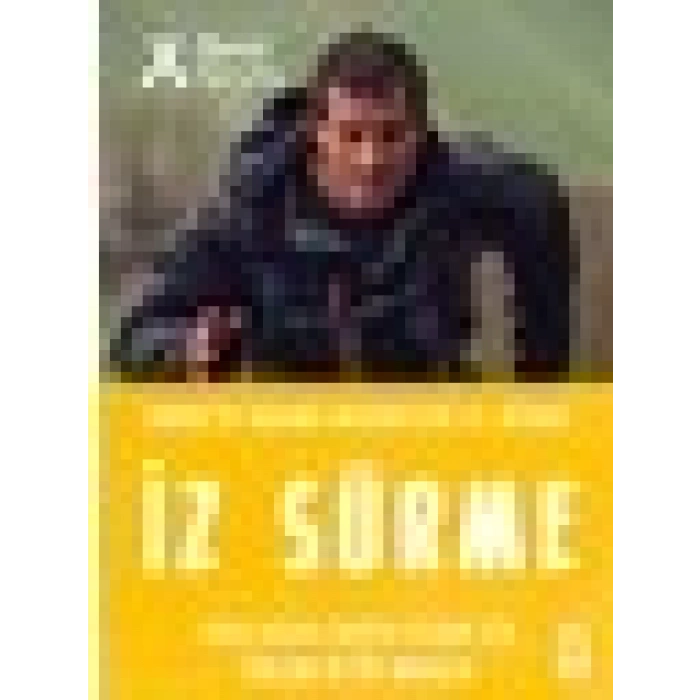Genç Timaş Hayatta Kalma Becerileri El Kitabı İz Sürme - Bear Grylls 48 Sayfa Ciltsiz