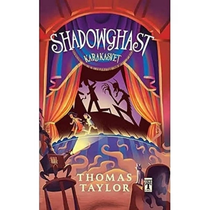 Genç Timaş Thomas Taylorın Shadowghast & Karakasvet Ciltsiz Eseri TİMAŞ BASIM 336 Sayfa Türkçe Yayın