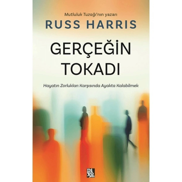 Gerçeğin Tokadı - Russ Harris