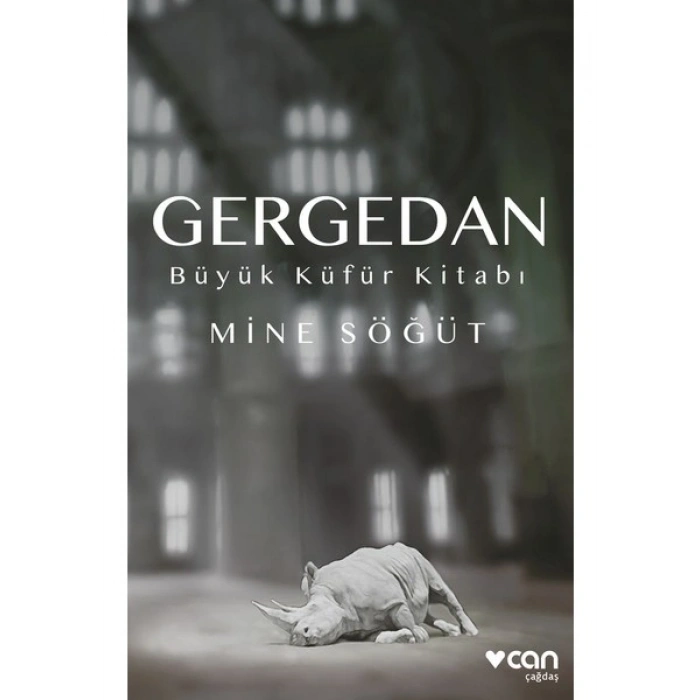 Gergedan - Büyük Küfür Kitabı - Mine Söğüt