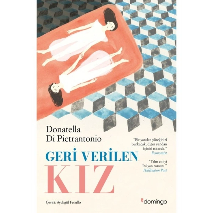 Geri Verilen Kız - Donatella Di Pietrantonio