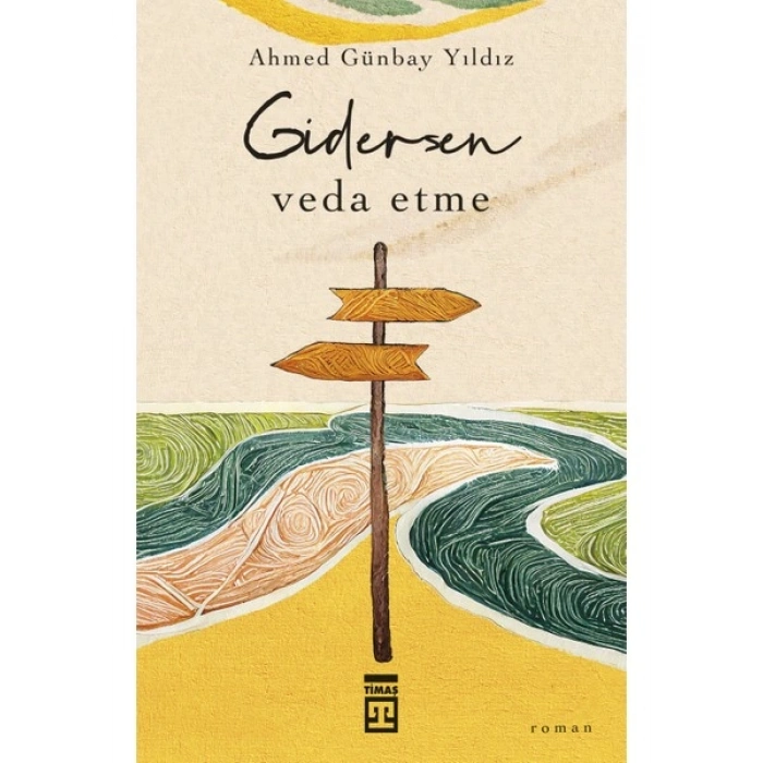 Gidersen Veda Etme - Ahmed Günbay Yıldız