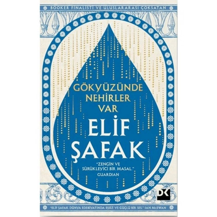 Gökyüzünde Nehirler Var - Elif Şafak