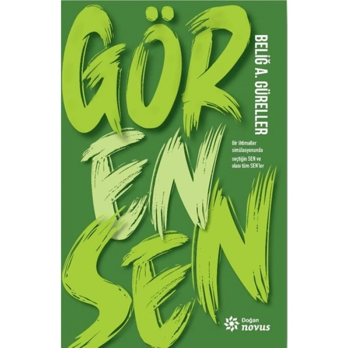 Gören Sen - Beliğ A. Güreller