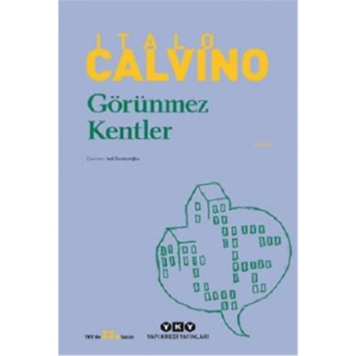 Görünmez Kentler - Italo Calvino
