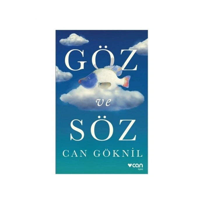 Göz Ve Söz - Can Göknil