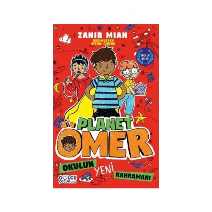 Gülce Çocuk Okulun Yeni Kahramanı - Planet Ömer 4 - Zanib Mian