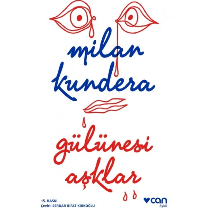 Gülünesi Aşklar - Milan Kundera