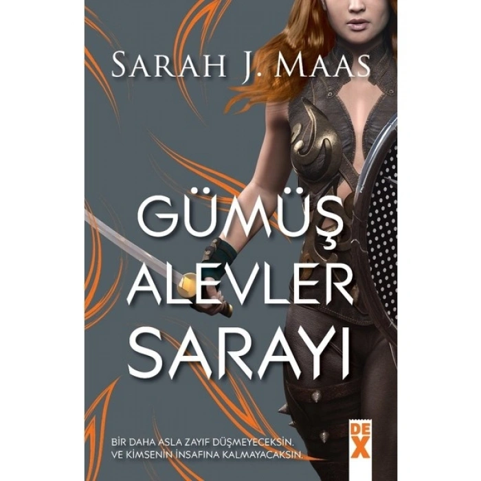 Gümüş Alevler Sarayı - Sarah J. Maas