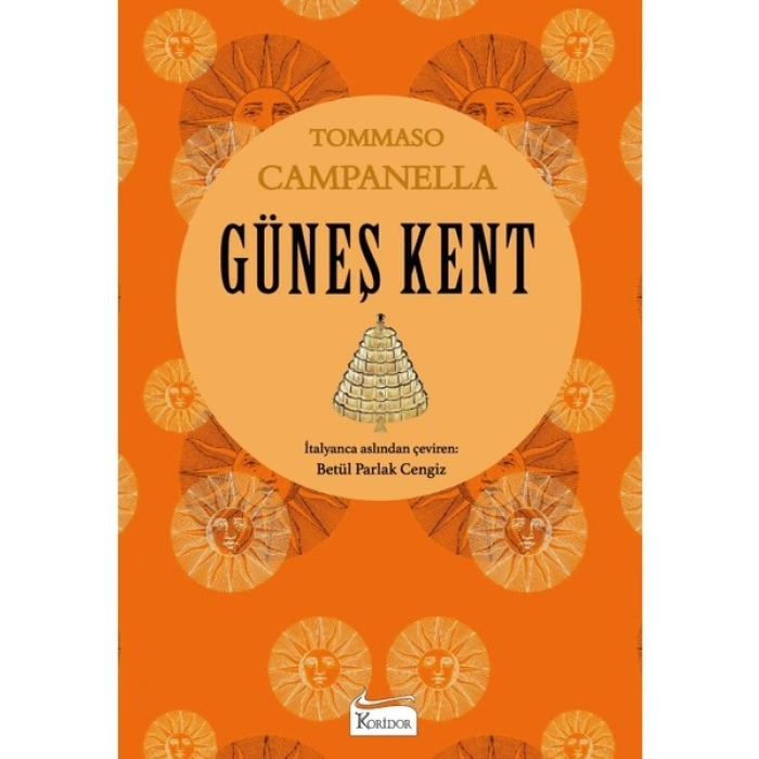 Güneş Kent (Bez Ciltli) - Tommaso Campanella