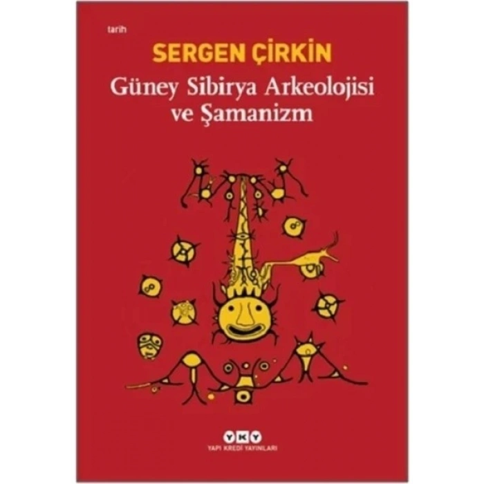 Güney Sibirya Arkeolojisi Ve Şamanizm