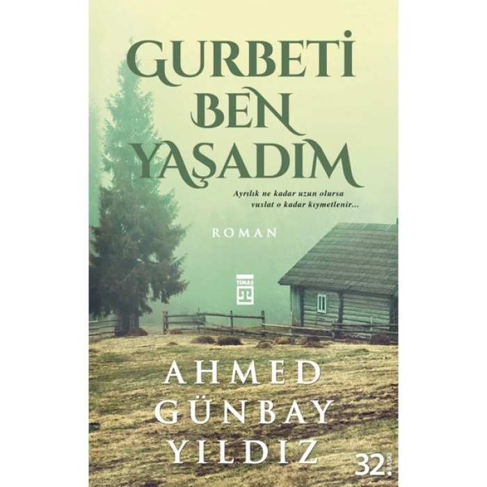 Gurbeti Ben Yaşadım - Ahmed Günbay Yıldız
