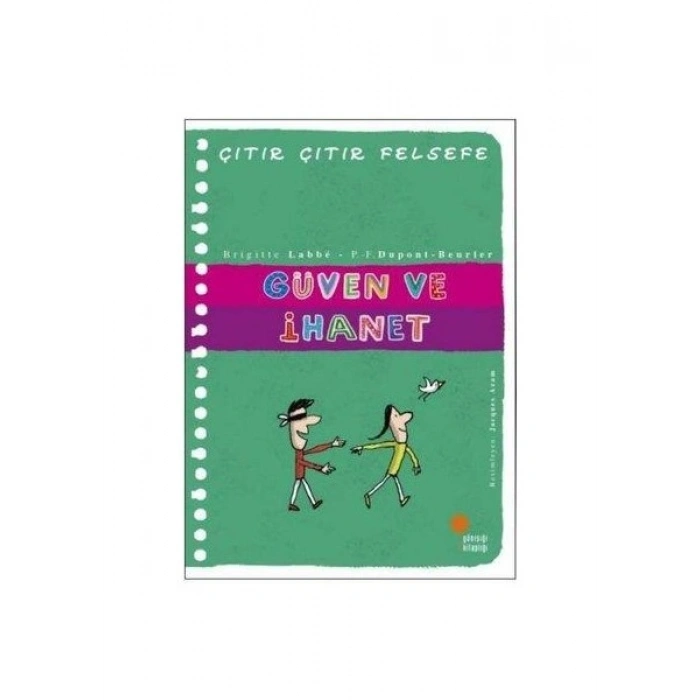 Güven ve İhanet - Brigitte Labbe