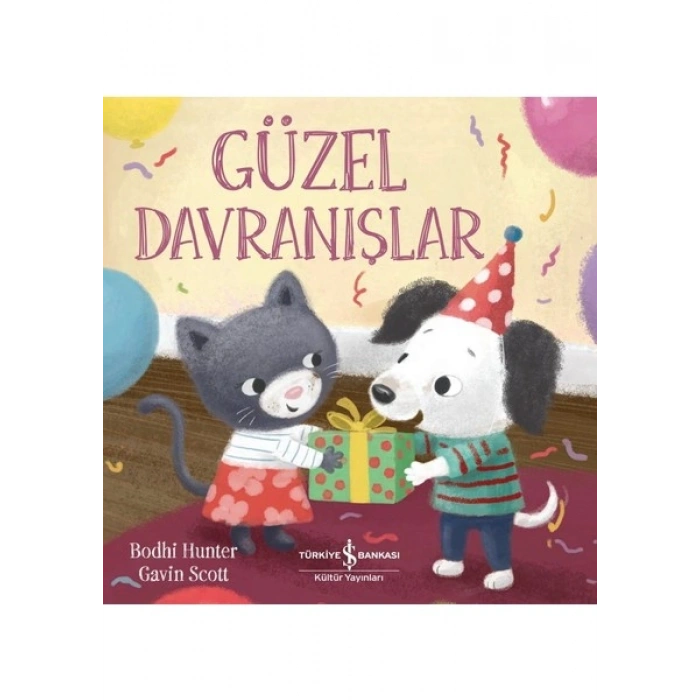Güzel Davranışlar - Bodhi Hunter