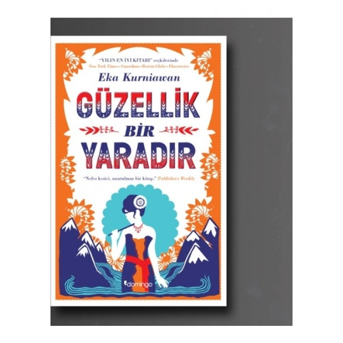 Güzellik Bir Yaradır - Eka Kurniawan
