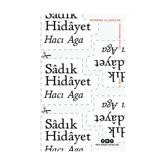 Hacı Aga - Sâdık Hidayet