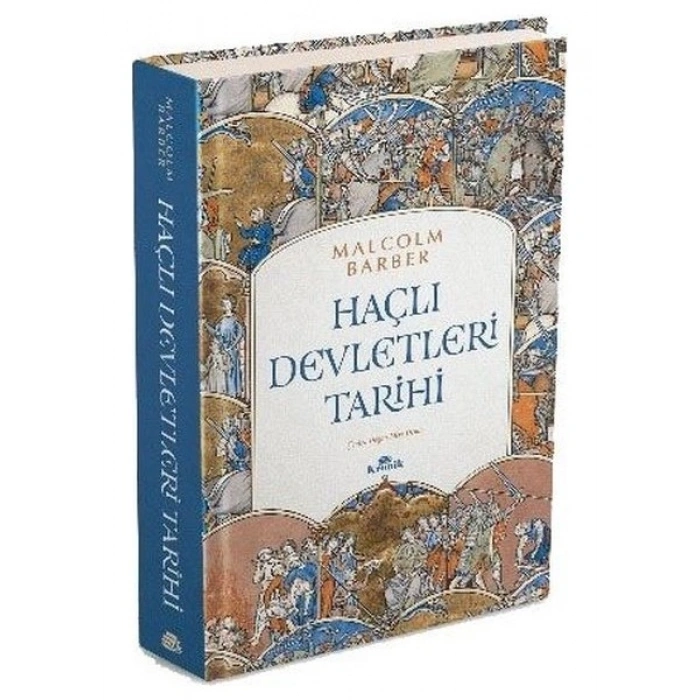 Haçlı Devletleri Tarihi (Ciltli) - Malcolm Barber