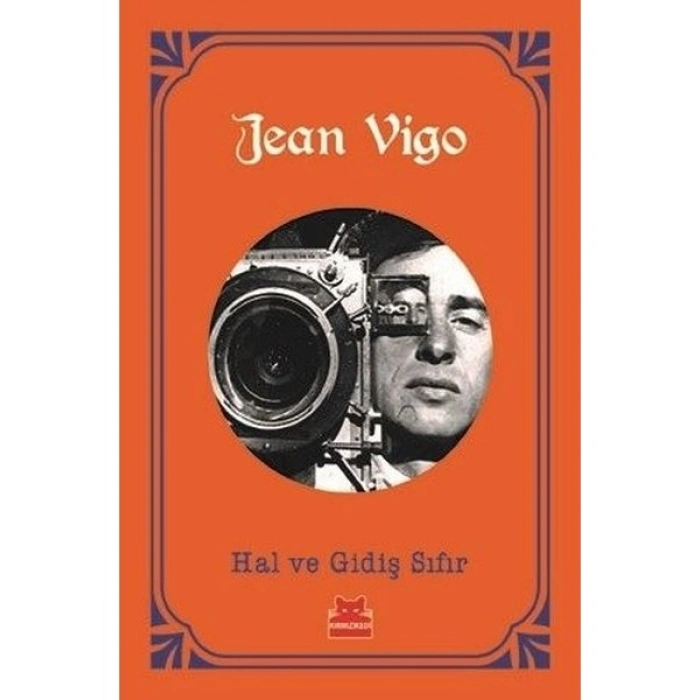 Hal ve Gidiş Sıfır - Jean Vigo