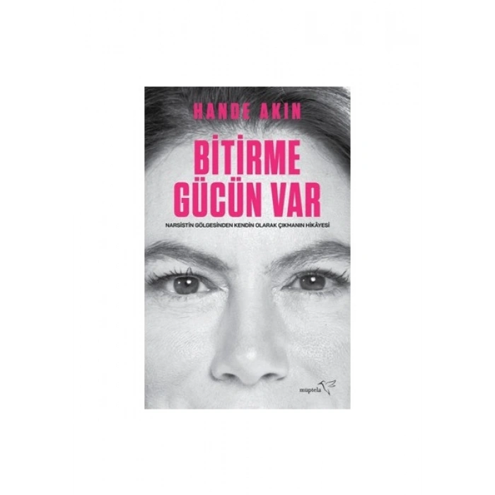 Hande Akın Bitirme Gücün Var Müptela Yayınları Ciltsiz 344 Sayfa Kitap