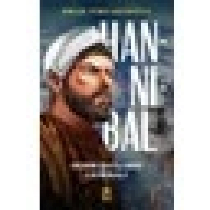Hannibal, Demir Dağların Generali - Okay Tiryakioğlu