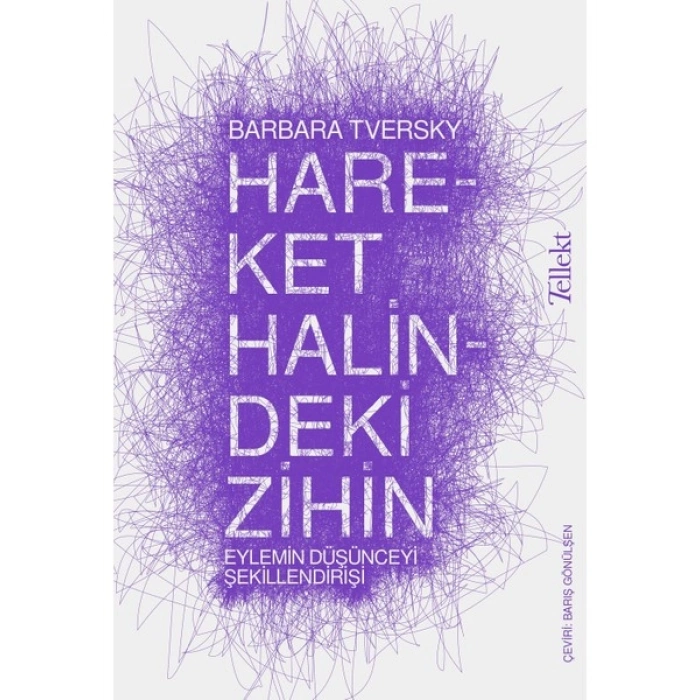 Hareket Halindeki Zihin - Barbara Tversky