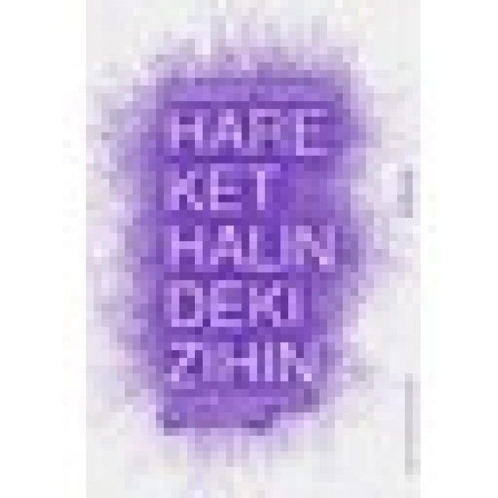 Hareket Halindeki Zihin - Barbara Tversky