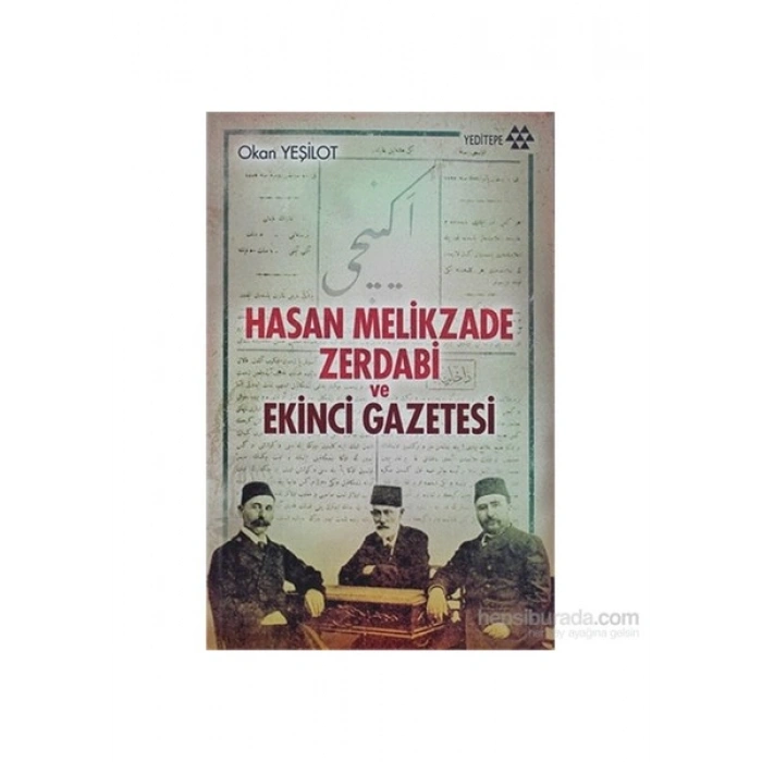 Hasan Melikzade Zerdabi Ve Ekinci Gazetesi-Okan Yeşilot