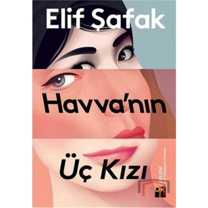 Havvanın Üç Kızı - Elif Şafak
