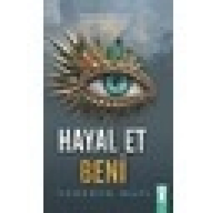 Hayal Et Beni - Tahereh Mafi