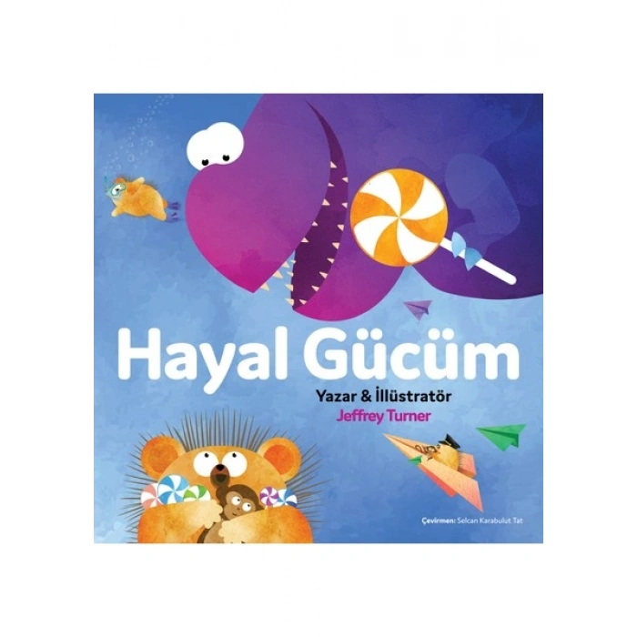 Hayal Gücüm - Jeffrey Turner