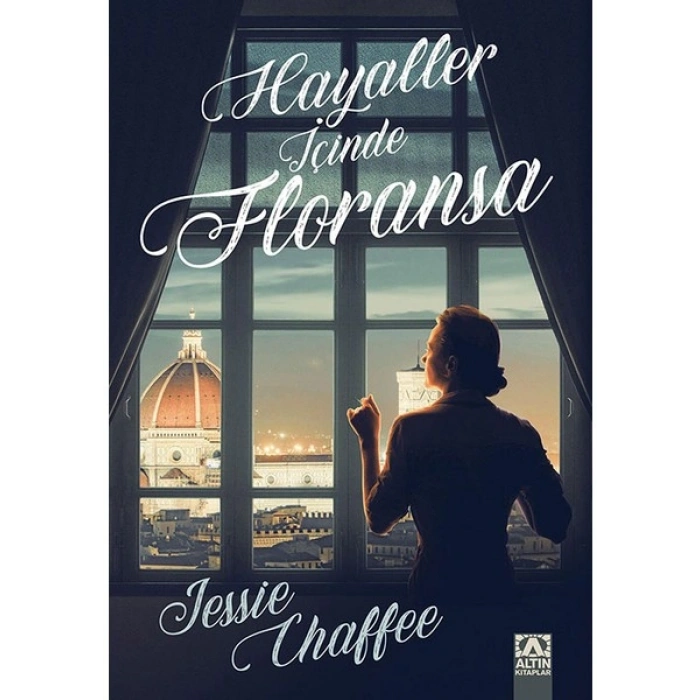 Hayaller İçinde Floransa - Jessie Chaffee