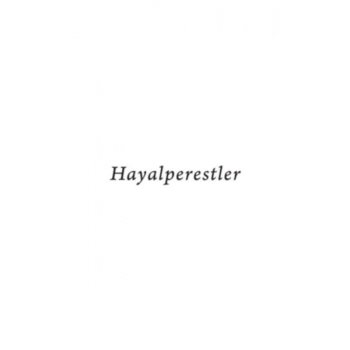Hayalperestler - Patti Smith