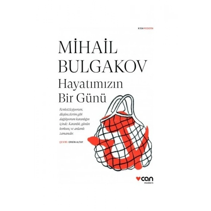 Hayatımızın Bir Günü - Mihail Bulgakov